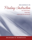 Image for Readings in Reading Instruction : Its History, Theory, and Development