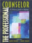 Image for The Professional Counselor : A Process Guide to Helping