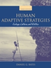 Image for Human Adaptive Strategies : Ecology, Culture, and Politics