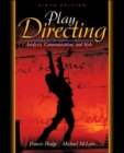 Image for Play Directing : Analysis, Communication and Style