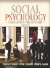 Image for Social Psychology : Unraveling the Mystery