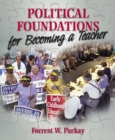 Image for Political Foundations for Becoming a Teacher