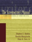 Image for The Screenwriter&#39;s Manual