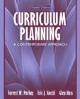 Image for Curriculum Planning : A Contemporary Approach