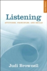 Image for Listening  : attitudes, principles, and skills