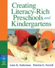 Image for Creating Literacy-Rich Preschools and Kindergartens