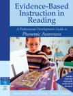 Image for Evidence-based instruction in reading  : a professional development guide to phonemic awareness