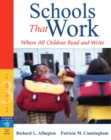 Image for Schools That Work : Where All Children Read and Write