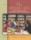 Image for The Language Arts : A Balanced Approach to Teaching Reading, Writing, Listening, Talking, and Thinking, MyLabSchool Edition
