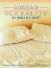 Image for Human Sexuality in a World of Diversity (with Study Card)