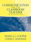 Image for Communication for the Classroom Teacher