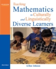 Image for Teaching Mathematics to Culturally and Linguistically Diverse Learners