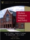 Image for Modern Education Finance and Policy (Peabody College Education Leadership Series)