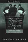 Image for The Rich Get Richer and the Poor Get Prison : Ideology, Class, and Criminal Justice (with Supplementary Article)