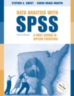 Image for Data analysis with SPSS  : a first course in applied statistics