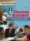 Image for Classroom Assessment : Principles and Practice for Effective Standards-Based Instruction