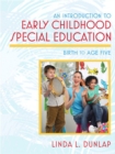 Image for An introduction to early childhood special education  : birth to age five