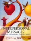 Image for Interpersonal Messages : Communication and Relationship Skills