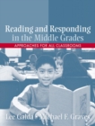 Image for Reading and Responding in the Middle Grades