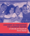 Image for Assessment Accommodations for Classroom Teachers of Culturally and Linguistically Diverse Students