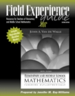 Image for Field Experience Guide for Elementary and Middle School Mathematics : Teaching Developmentally