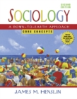 Image for Sociology : A Down-to-earth Approach, Core Concepts