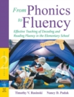 Image for From phonics to fluency  : effective teaching of decoding and reading fluency in the elementary school