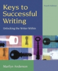 Image for Keys to successful writing  : unlocking the writer within