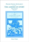 Image for The American Story Primary Source Document Supplement Volume II for American Story, The, Volume II