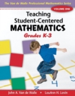 Image for Teaching Student-Centered Mathematics : v. 1 : Grades K-3