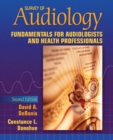 Image for Survey of audiology  : fundamentals for audiologists and health professionals