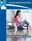 Image for The adolescent  : development, relationships, and culture