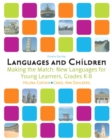 Image for Languages and children  : language instruction for an early start, grades K-8