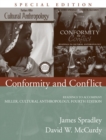 Image for Conformity and Conflict : Readings to Accompany Miller, Cultural Anthropology