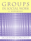 Image for Groups in Social Work