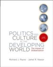 Image for Politics and culture in the developing world  : the impact of globalization