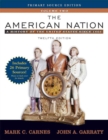 Image for The American Nation : A History of the United States Since 1865 : v. 2 : Primary Source Edition