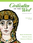 Image for Civilization in the West : v. A : (to 1500)