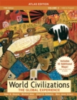Image for World Civilizations : The Global Experience : v. 2 : Atlas Edition