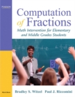 Image for Computation of fractions  : math intervention for elementary and middle grades students