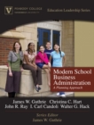 Image for Modern School Business Administration : A Planning Approach (Peabody College Education Leadership Series)