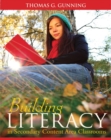Image for Building literacy in secondary content area classrooms