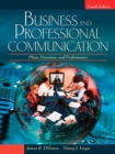 Image for Business and Professional Communication : Plans, Processes, and Performance