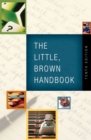 Image for The Little, Brown Handbook : AND What Every Student Should Know About Using a Handbook