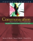 Image for Communication  : principles for a lifetimeVol. 3: Communicating in groups and teams : v. 3 : Portable Edition, Communicating in Groups and Teams