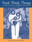 Image for Inside Family Therapy : A Case Study in Family Healing
