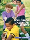 Image for Childhood in American Society