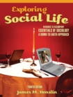 Image for Exploring Social Life : Readings to Accompany Essentials of Sociology: A Down-to-Earth Approach