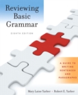 Image for Reviewing basic grammar  : a guide to writing sentences and paragraphs
