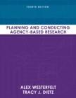 Image for Planning and Conducting Agency-Based Research